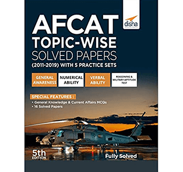 Buy Disha - AFCAT Topic-wise Solved Papers (2011 - 19) With 5 Practice Sets 5th Edition Paperback – 15 Jun 2019