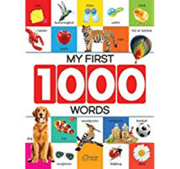 Buy My First 1000 Words: Early Learning Picture Book To Learn Alphabet, Numbers Etc