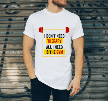 Buy I Don't Need Therapy All I Need Is The Gym