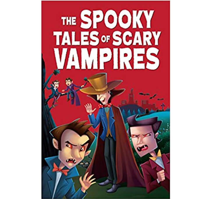 Buy The Spooky Tales Of Scary Vampires