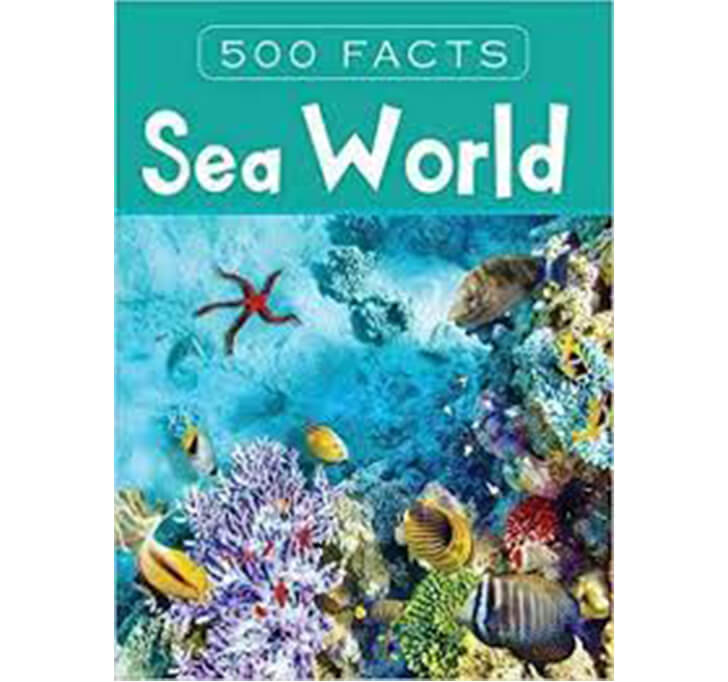 Buy Sea World -500 Facts 