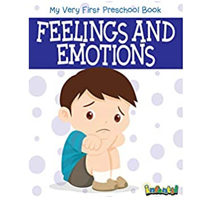 Buy Feelings And Emotions - My Very First Preschool Book