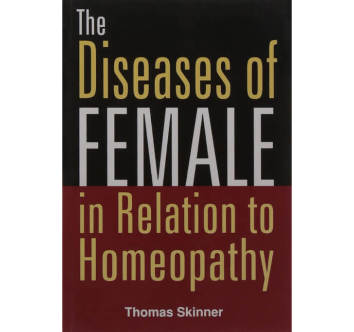 Buy The Diseases Of Female In Relation To Homeopathy: 2nd Edition: 1