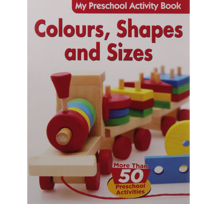 Buy Colours, Shapes & Sizes - My Preschool Activity Book (My Preschool Activity Books)