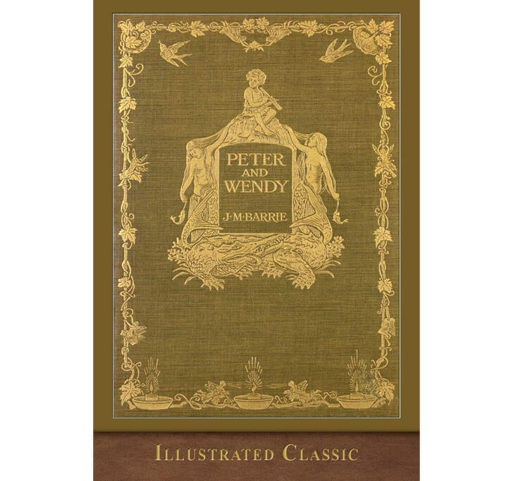 Buy Peter And Wendy: Illustrated Classic