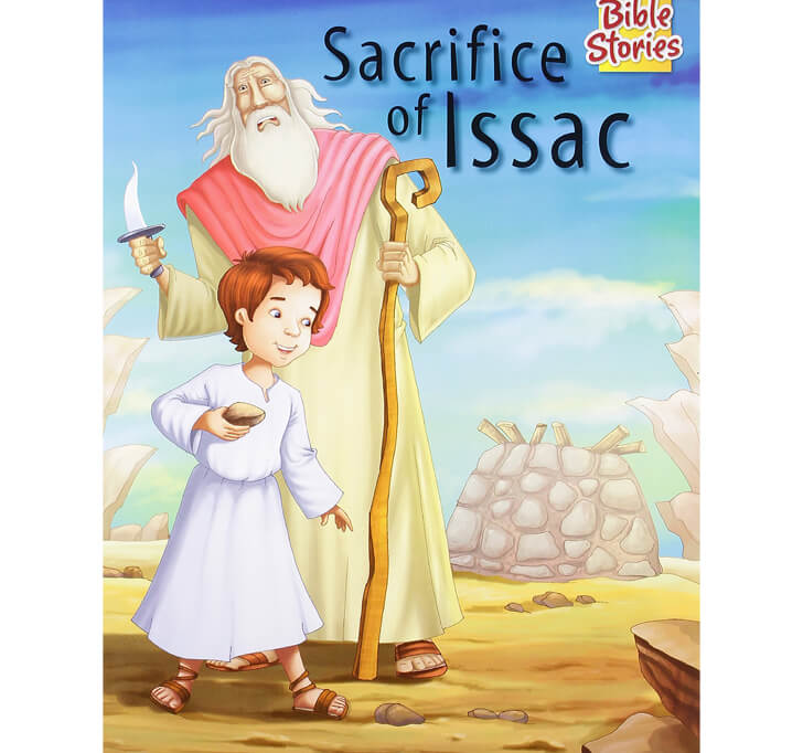 Buy Sacrifice Of Isaac: 1 (Bible Stories)