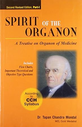 Buy Spirit Of The Organon Vol. 1: A Treatise On Organon Of Medicine (2nd Edition) 