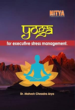 Buy Yoga For Executives Stress Management