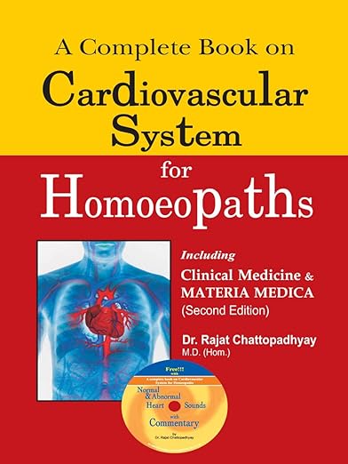 Buy A Complete Book On Cardiovascular System For Homoeopaths: 1 