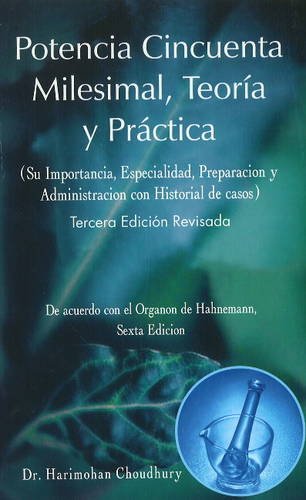 Buy Potencia Cincuenta Milesimal, Teoria Y Practia