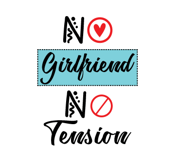 Buy No Girlfriend No Tension
