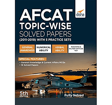 Buy Disha - AFCAT Topic-wise Solved Papers (2011 - 19) With 5 Practice Sets 5th Edition Paperback â€“ 15 Jun 2019