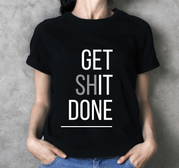 Buy Get Shit Done