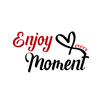 Buy Enjoy Every Moment