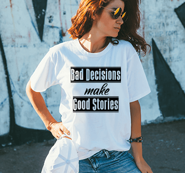 Buy Bad Decisions Make Good Stories