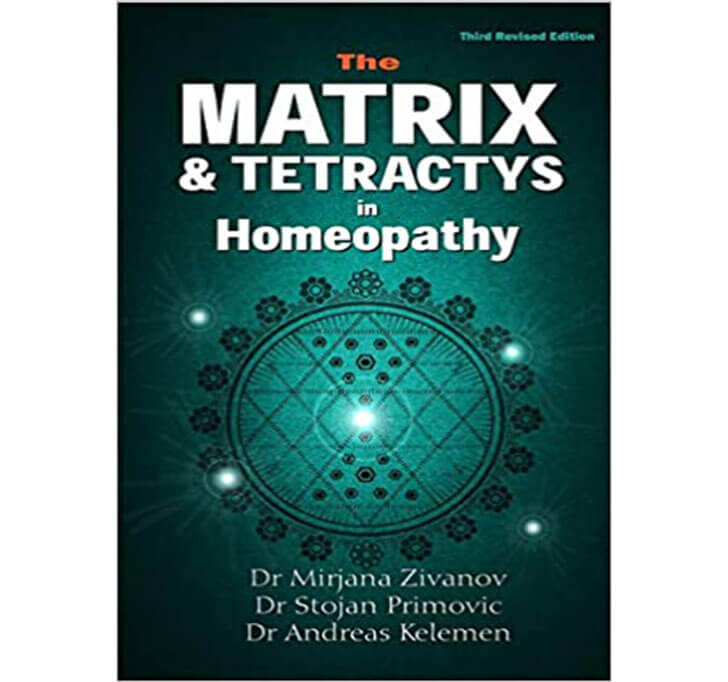 Buy The MATRIX & Tetractys In Homeopathy