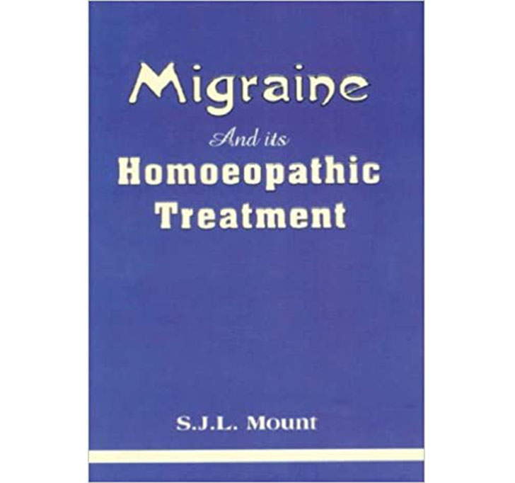 Buy Migraine And Its Homoeopathic Treatment