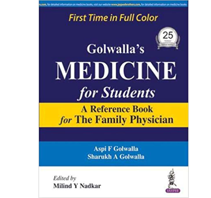 Buy Golwallaâ€™s Medicine For Students (A Reference Book For The Family Physician)