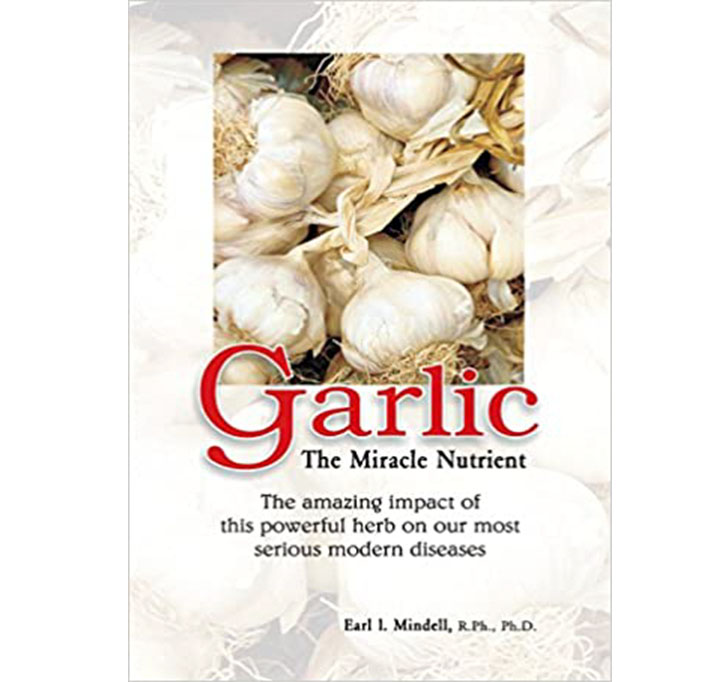 Buy Garlic - The Miracle Nutrient