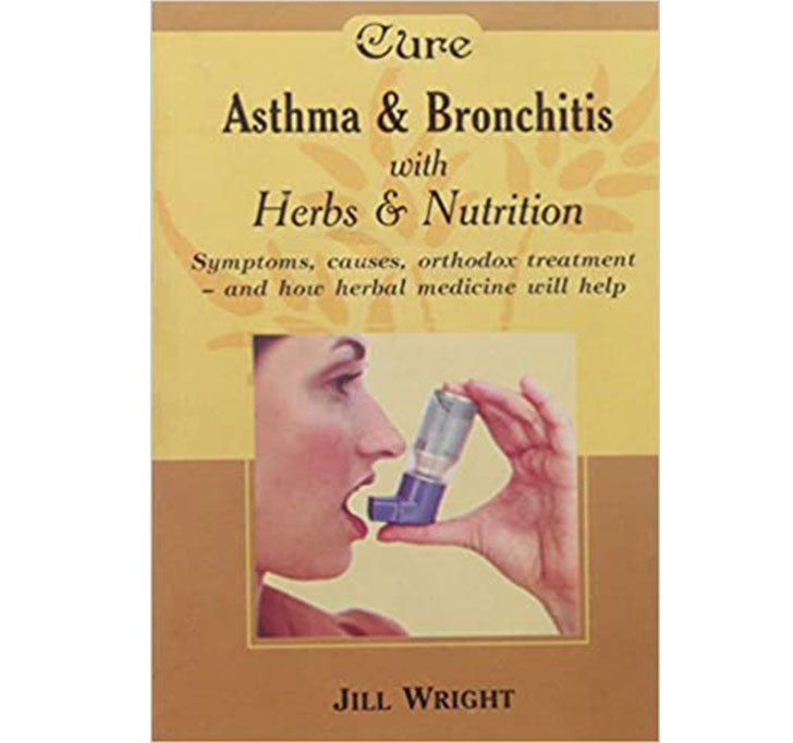 Buy Cure: Asthma And Bronchitis With Herbs And Nutrition: 1 (Herbalism Series) 