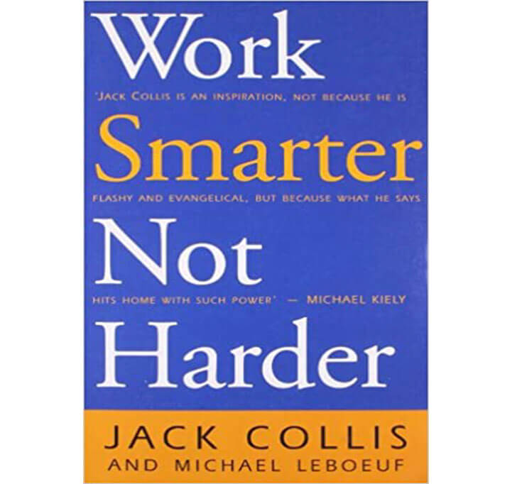 Buy Work Smarter Not Harder