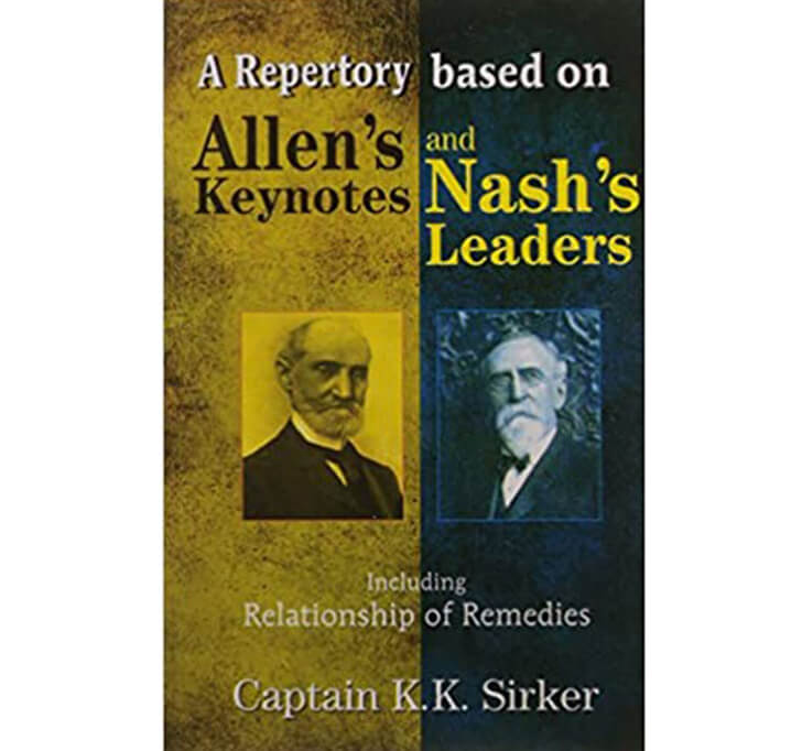 Buy A Repertory Based On Allen's Key Notes And Nash's Leaders With Relationship Of Remedies