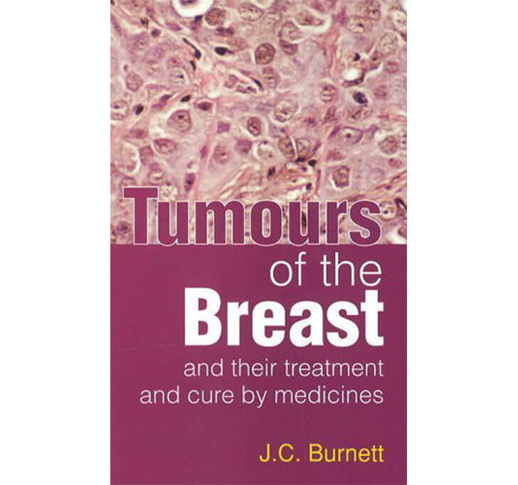 Buy Tumours Of The Breast And Their Treatment And Cure By Medicines