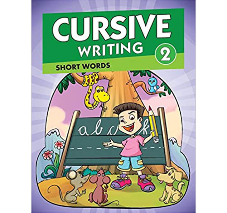 Buy Cursive Writing 2 - Short Words: Short Words - Vol. 1 (Cursive Writing Series)