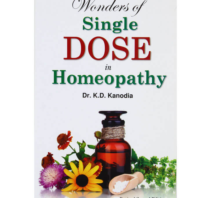 Buy Wonders Of A Single Dose In Homoeopathy: 2nd Edition: Revised 2nd Edition