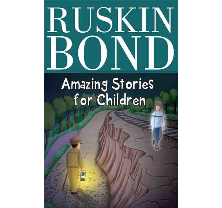 Buy Ruskin Bond - Amazing Stories For Children Paperback – 1 May 2021