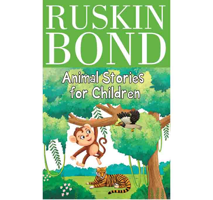 Buy Ruskin Bond - Animal Stories For Children Paperback â€“ 1 May 2021