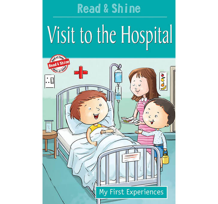 Buy Visit To The Hospital - My First Experience Book For 4-5 Years Old