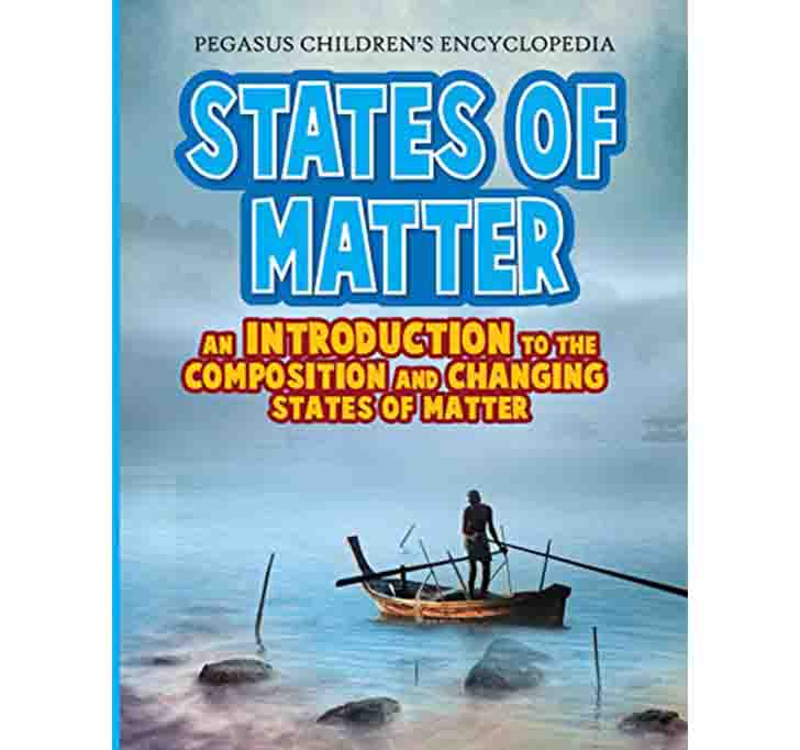 Buy State Of Matter An Introduction To The Composition And Changing Staters Of Matter