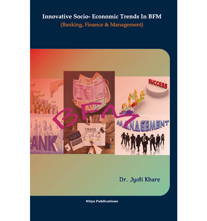 Buy Innovative Socio- Economic Trends In BFM (Banking, Finance & Management)