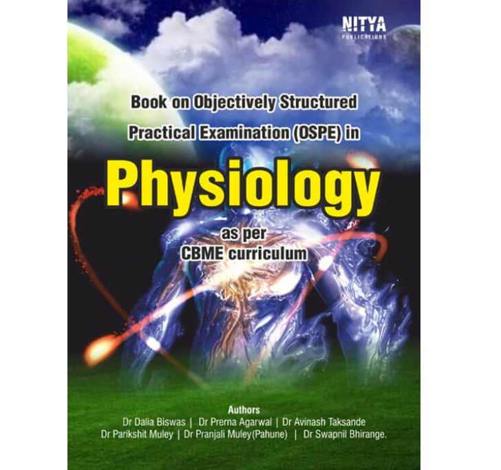 Buy Book On Objectively Structured Practical And Clinical Examination In Physiology As Per CBME Curriculum