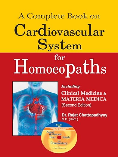 Buy A Complete Book On Cardiovascular System For Homoeopaths: 1